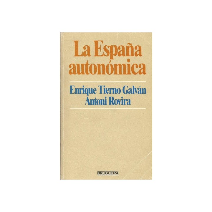 La España autonómica